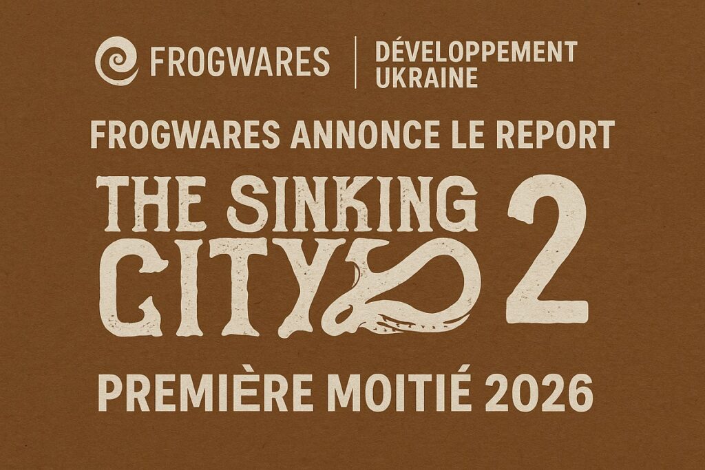 Annonce report de The Sinking City 2