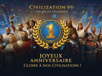 composition festive du 1er anniversaire de Civilization VII