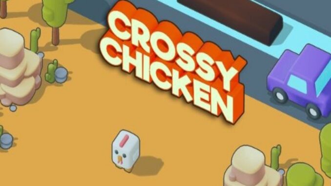 Affiche du jeu mobile Crossy Chicken